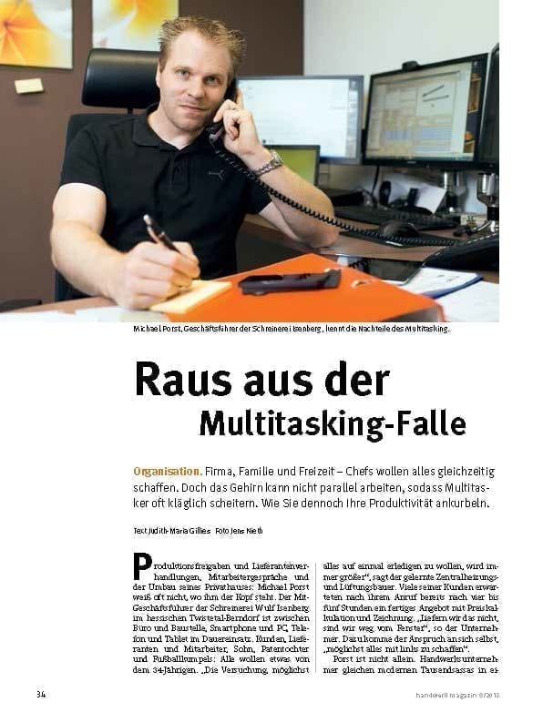 Michael Porst, Geschäftsführer der Schreinerei Isenberg, kennt die Nachteile des Multitasking.